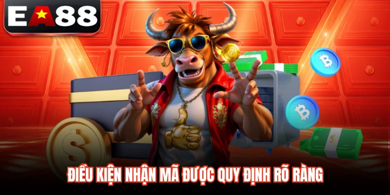 Điều kiện nhận mã được quy định rõ ràng